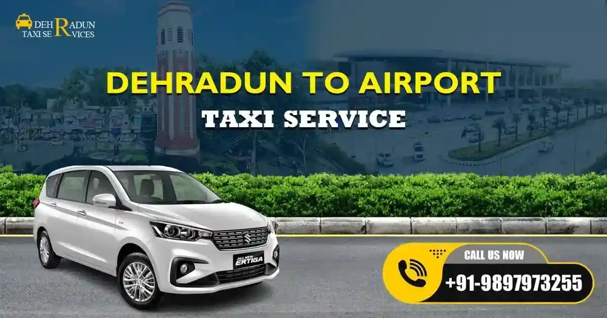 Dehradun to Airport Taxi Service