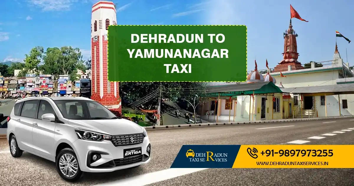 Dehradun to Yamunanagar Taxi Service