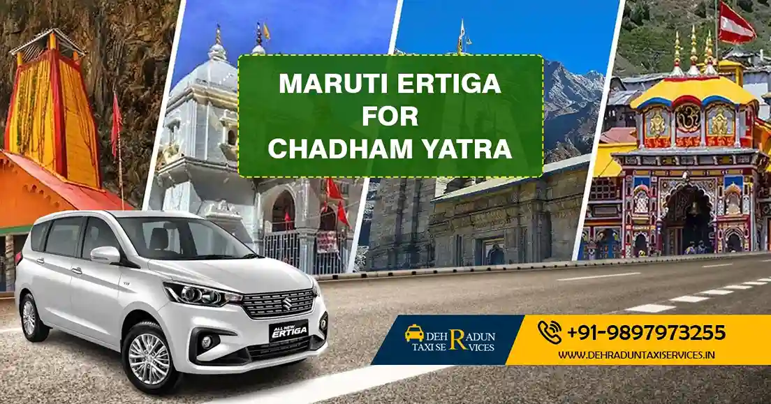 Maruti Ertiga for Chardham Yatra Service - comfortable and reliable travel