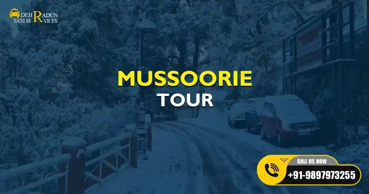 Mussoorie Tour